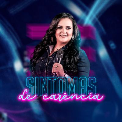 Sintomas de Carência By Klessinha's cover