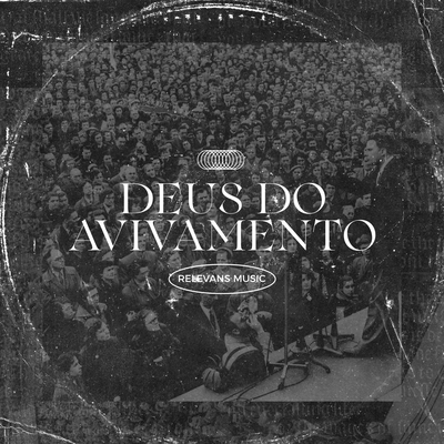 Deus Do Avivamento (Ao Vivo) By Relevans Music, Leo Schiappadini's cover