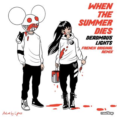 When The Summer Dies (French Original Remix) By deadmau5, Lights, French Original's cover