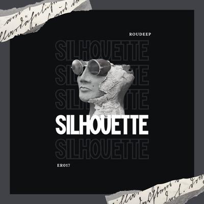 Silhouette By Roudeep's cover
