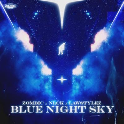 Blue Night Sky By NLCK, Zombic, Lawstylez's cover