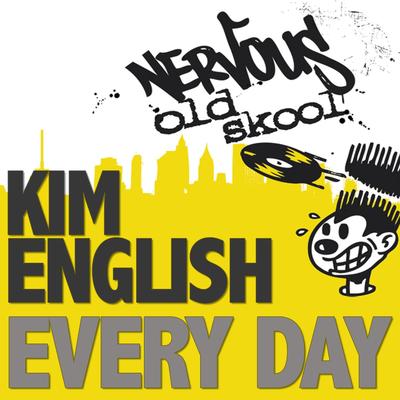 Everyday (Hex Hector Remix) By Kim English's cover