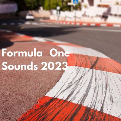 1 Minute Life from Aserbaidschan 2023 By Formula 1 Sounds, Car Sounds, Digiffects Sound Effects Library's cover