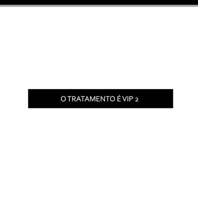 O Tratamento É Vip 2 By DJ KR3, MC Denny, Paraíso fiscal's cover