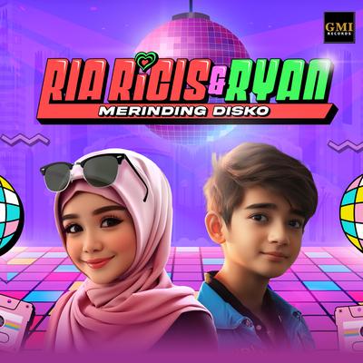 Berada Disisiku By Ria Ricis, Teuku Ryan's cover