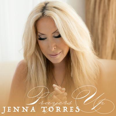 Prayers Up By Jenna Torres's cover