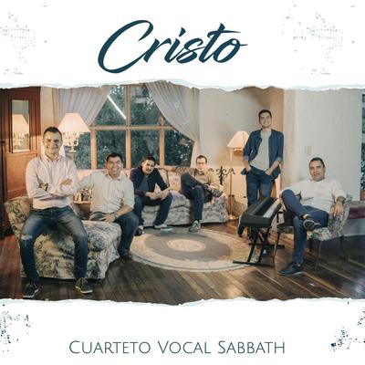 Cristo By Cuarteto Vocal Sabbath's cover