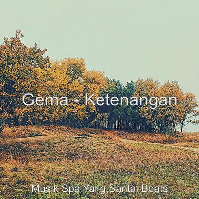 Gema - Ketenangan's cover