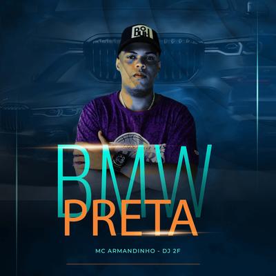 Bmw Preta (feat. DJ 2F) (feat. DJ 2F)'s cover