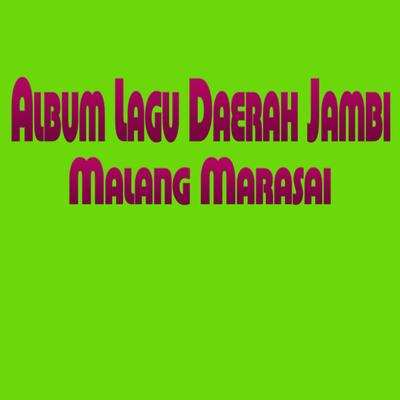 Album Daerah Jambi Malang Marasai's cover