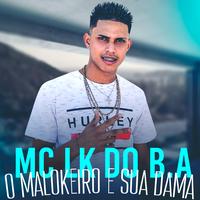 MC LK do B.A's avatar cover