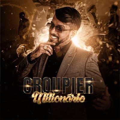 Croupier Milionário's cover