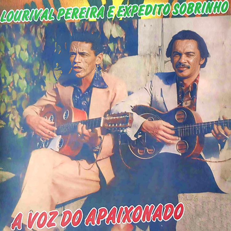 Lourival Pereira e Expedito Sobrinho's avatar image