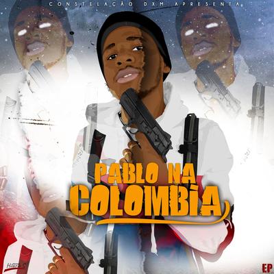 Pablo Na Colombia By Pablo's cover