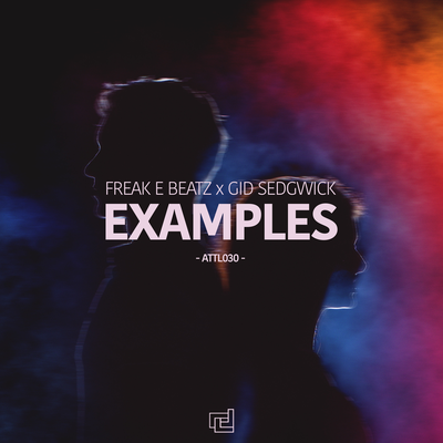 Examples By Freak E Beatz, Gid Sedgwick's cover