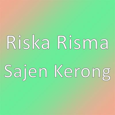 Sajen Kerong's cover