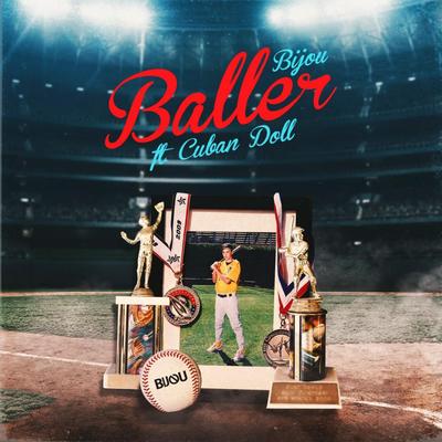 Baller (feat. Cuban Doll) By BIJOU, Cuban Doll's cover
