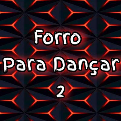 Forro para Dançar 2's cover