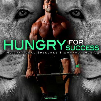 Hungry for Success: Motivational Speeches & Workout Music's cover