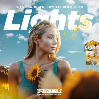 Lights By Steve Kroeger, Crystal Rock, Jex's cover