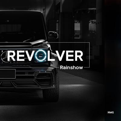 Revolver By Rainshow, NMG's cover