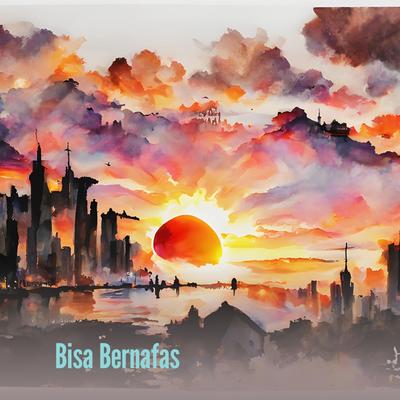 Bisa Bernafas's cover