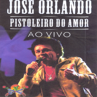 Pistoleiro do Amor (Ao Vivo)'s cover