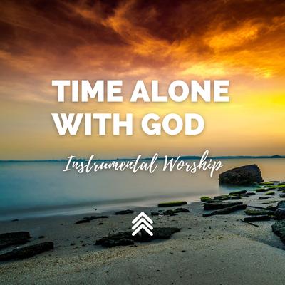 Time Alone With God Instrumental Worship's cover