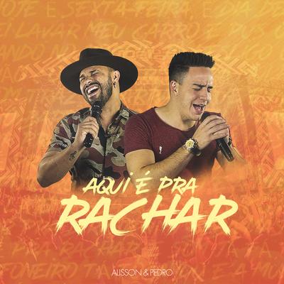 Aqui É pra Rachar's cover