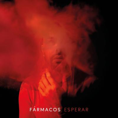 Esperar By Fármacos's cover