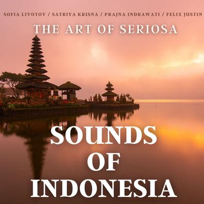 Sounds Of Indonesia - Seriosa's cover