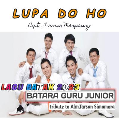 LAGU BATAK LAWAS || LUPA DO HO || BGJ (Lagu Pop Batak)'s cover