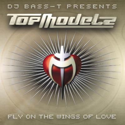 Fly On The Wings Of Love (Single Mix) By Topmodelz's cover