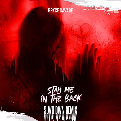 Stab Me in the Back (Remix)'s cover