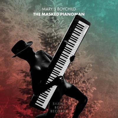 Mary's Boychild By The Masked Pianoman's cover