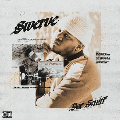 swerve! By devante.'s cover