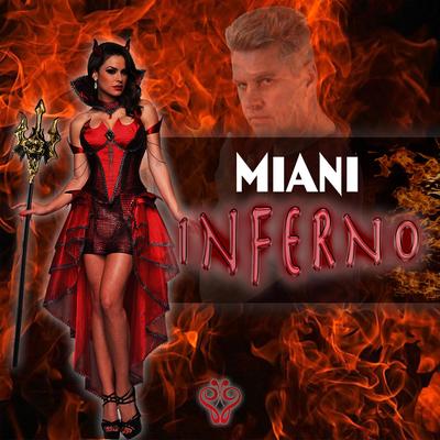 Inferno By Miani's cover
