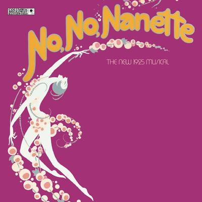 No, No, Nanette - Original Broadway Cast: Tea for Two By Roger Rathburn, Susan Watson's cover