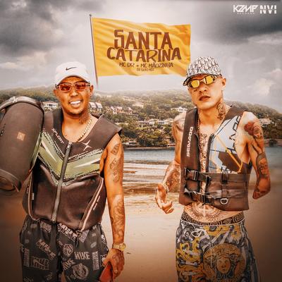 Santa Catarina By Mc DR, Mc Mãozinha, DJ Guh Mix's cover