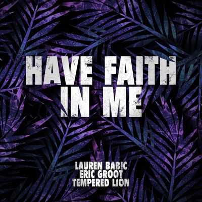 Have Faith In Me's cover