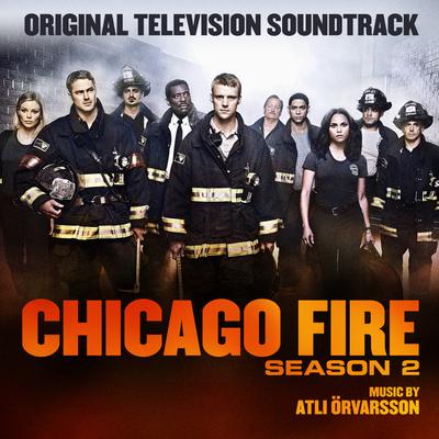 Chicago Fire Season 2 (Original Television Soundtrack)'s cover