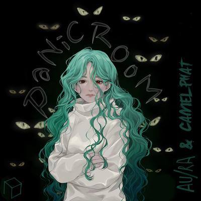 Panic Room By Au/Ra, CamelPhat's cover