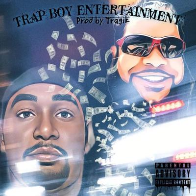 Trap Boy Entertainment's cover