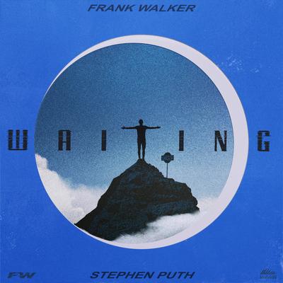 Waiting (feat. Stephen Puth)'s cover