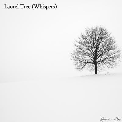 Laurel Tree (Whispers) By Rowen Ellis's cover