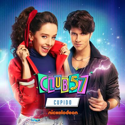 Cupido (feat. Sebastián Silva & Angela Rincón) By Evaluna Montaner, Club 57 Cast, Sebastián Silva, Angela Rincón's cover