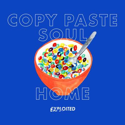 Home By Copy Paste Soul's cover