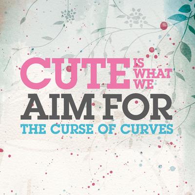 The Curse Of Curves (Digital Download)'s cover