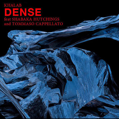 Dense By Tommaso Cappellato, Shabaka Hutchings, Khalab's cover