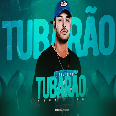 MEGA FUNK TUBARÃO By DJ ALISSON SC's cover
